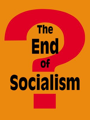 cover image of The End of Socialism?